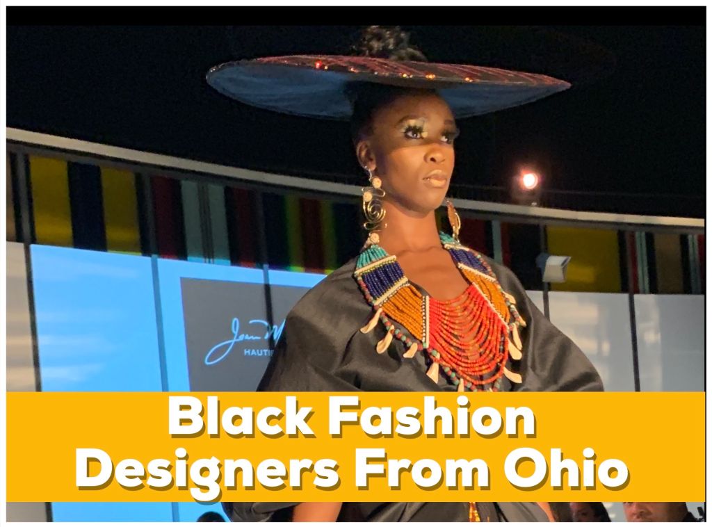 Black Fashion Designers from Ohio