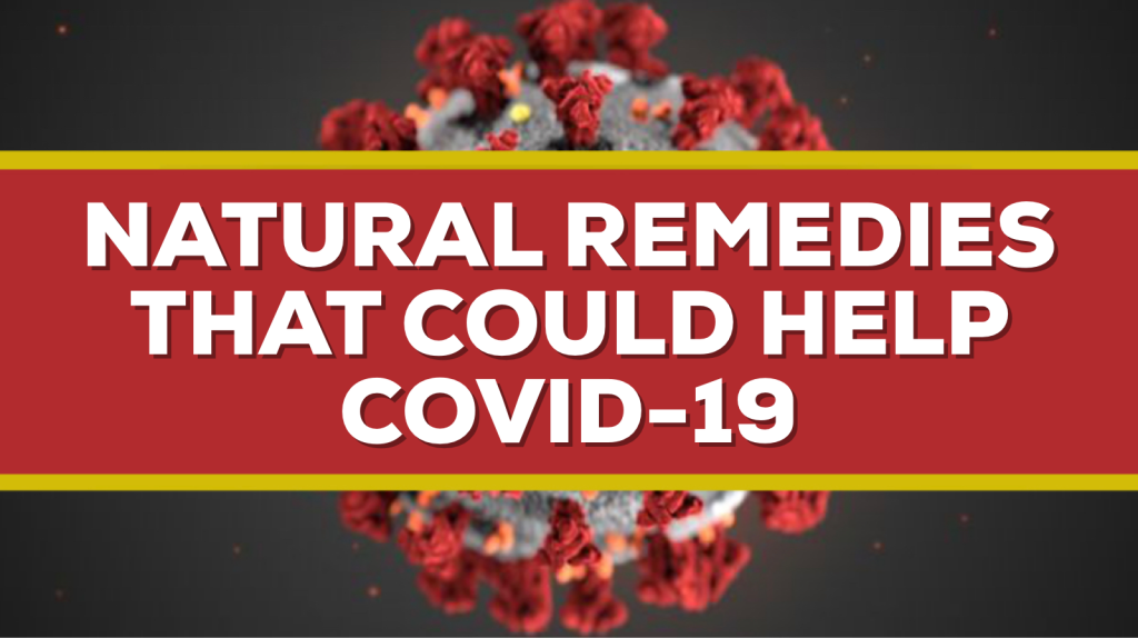 Natural Remedies for COVID-19