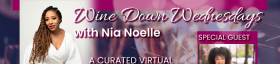 Wine Down Wednesdays With guest Danielle Syndor